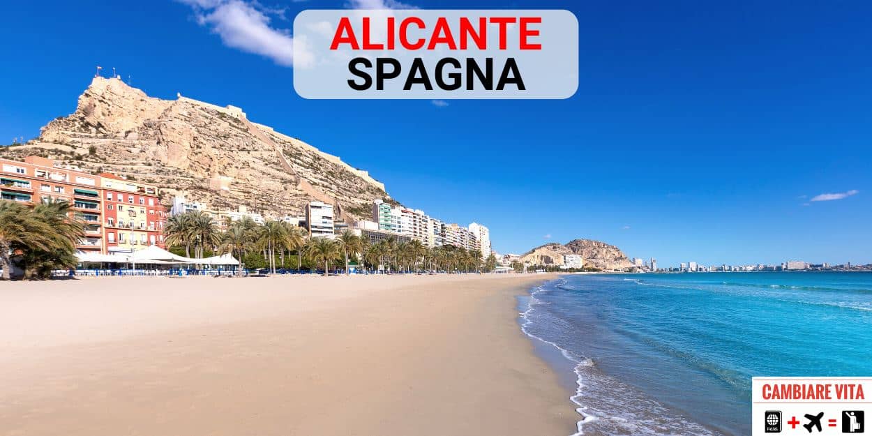 Lavorare Vivere ad Alicante Spagna