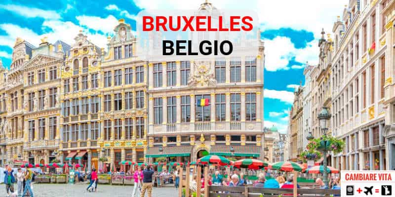 Vivere Lavorare a Bruxelles Belgio