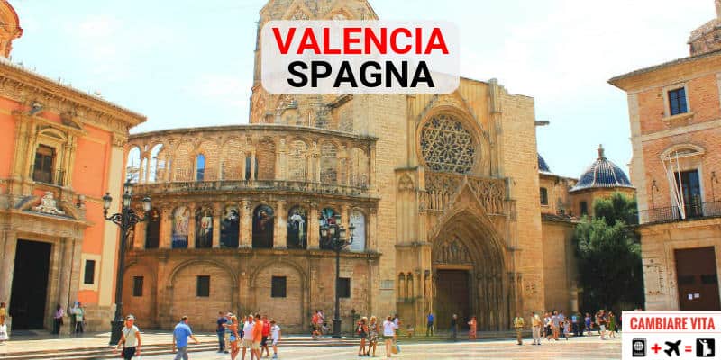 Vivere Lavorare a Valencia Spagna