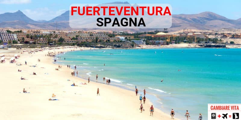 Lavorare Vivere a Fuerteventura Spagna