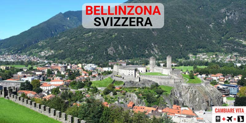 Lavorare Vivere Bellinzona Svizzera