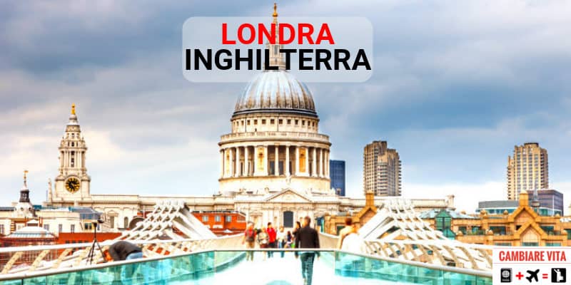 Trasferirsi Vivere Lavorare a Londra