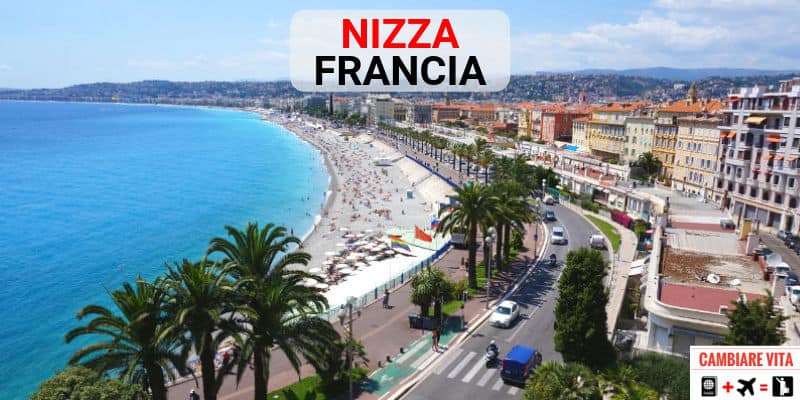 Vivere Lavorare a Nizza Francia