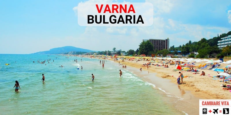 Lavorare Vivere Varna Bulgaria