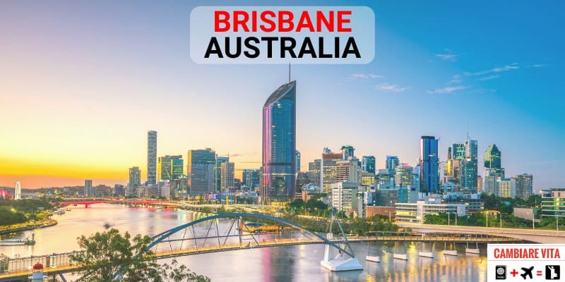 Vivere Lavorare Brisbane Australia