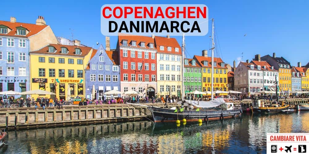 Lavorare Vivere a Copenaghen Danimarca